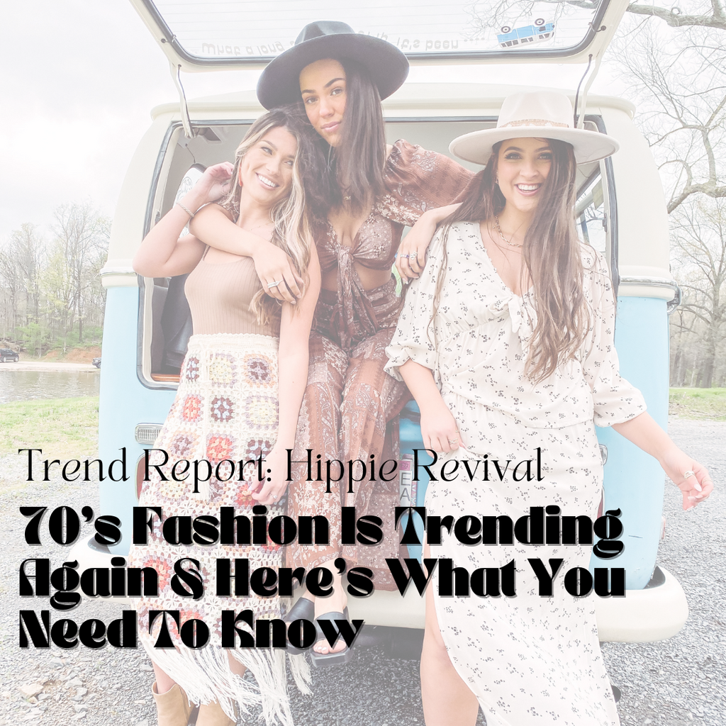 Trend Report: Hippie Revival