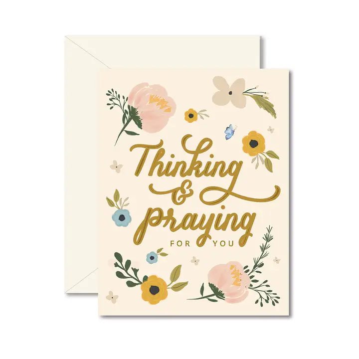 Eccentrics Boutique Greeting Card Thinking and Praying For You Sympathy Greeting Card