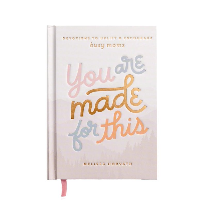 Eccentrics Boutique Gift You Are Made For This: Devotions To Uplift & Encourage Busy Moms